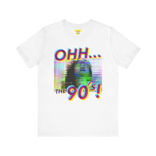 OHH... THE 90's - PORN CODER JOKE (Unisex Jersey Short Sleeve Tee)