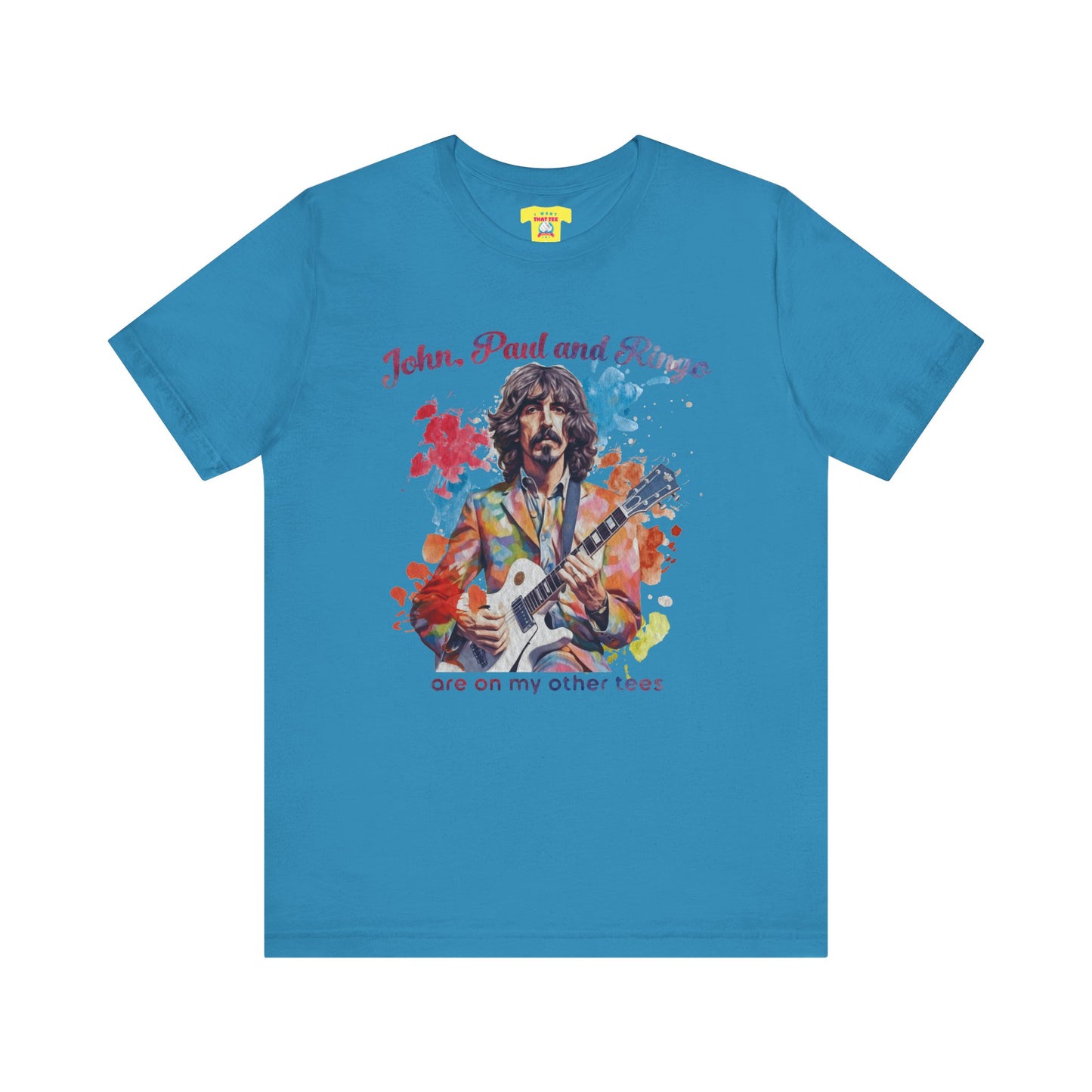 JOHN, PAUL AND RINGO ARE ON MY OTHER TEES - (Unisex Softstyle T-Shirt)