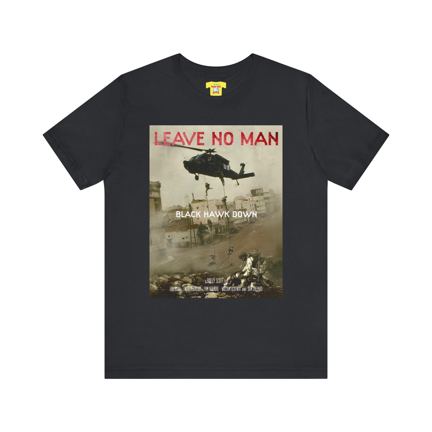 LEAVE NO MAN BEHIND - BLACK HAWK DOWN (Unisex Jersey Short Sleeve Tee)