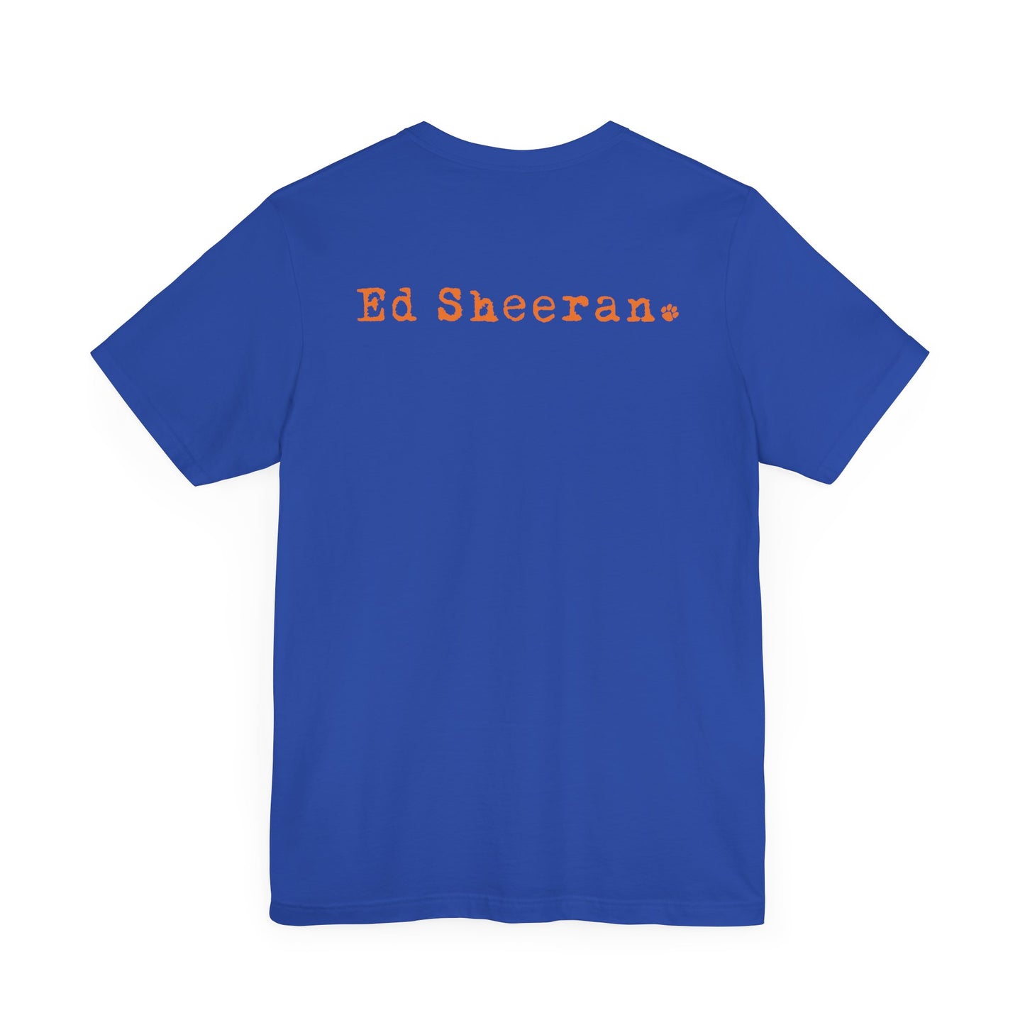 ED SHEERAN CHOCOLATE QUOTE (Unisex Jersey Short Sleeve Tee)