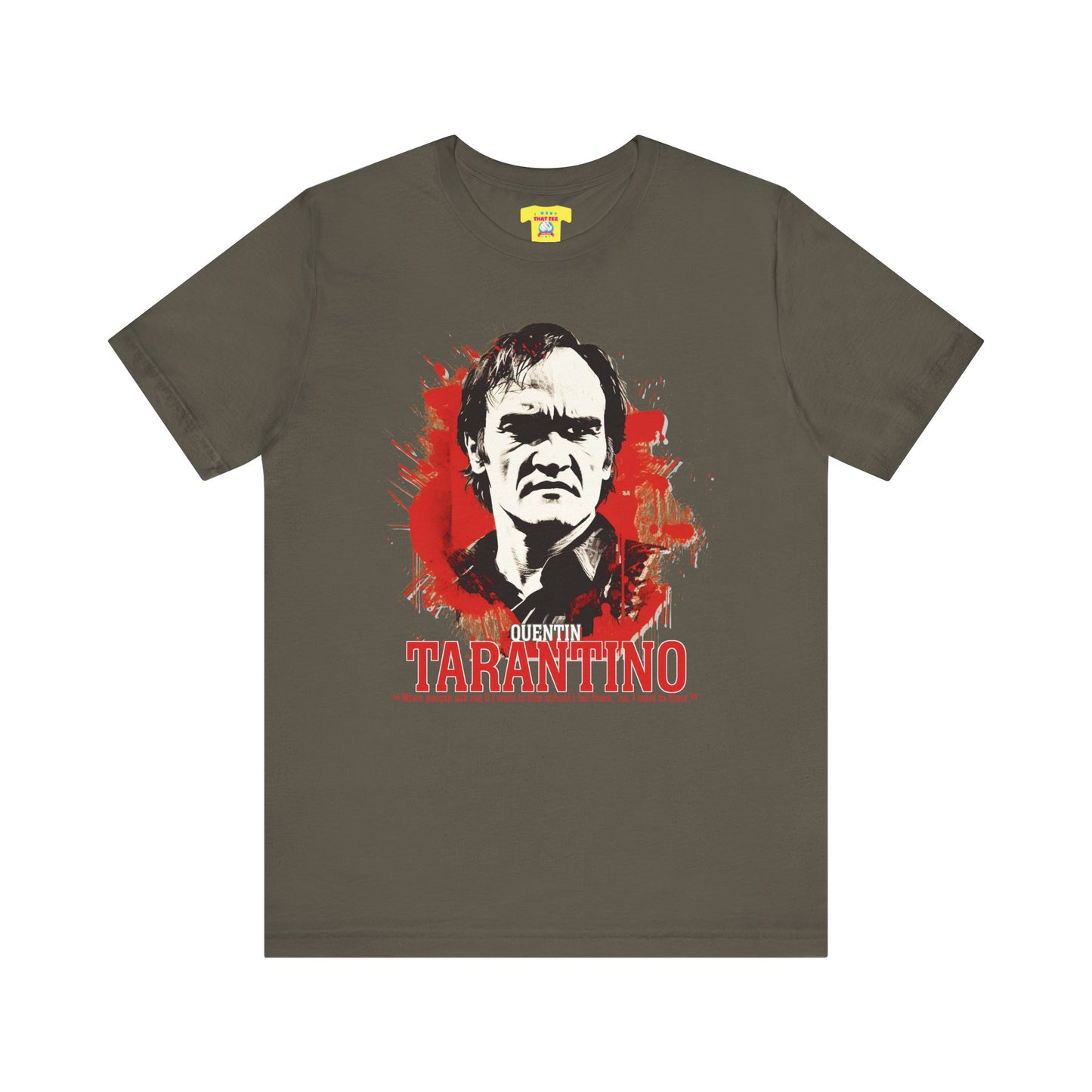 QUENTIN TARANTINO QUOTE (Unisex Softstyle T-Shirt)