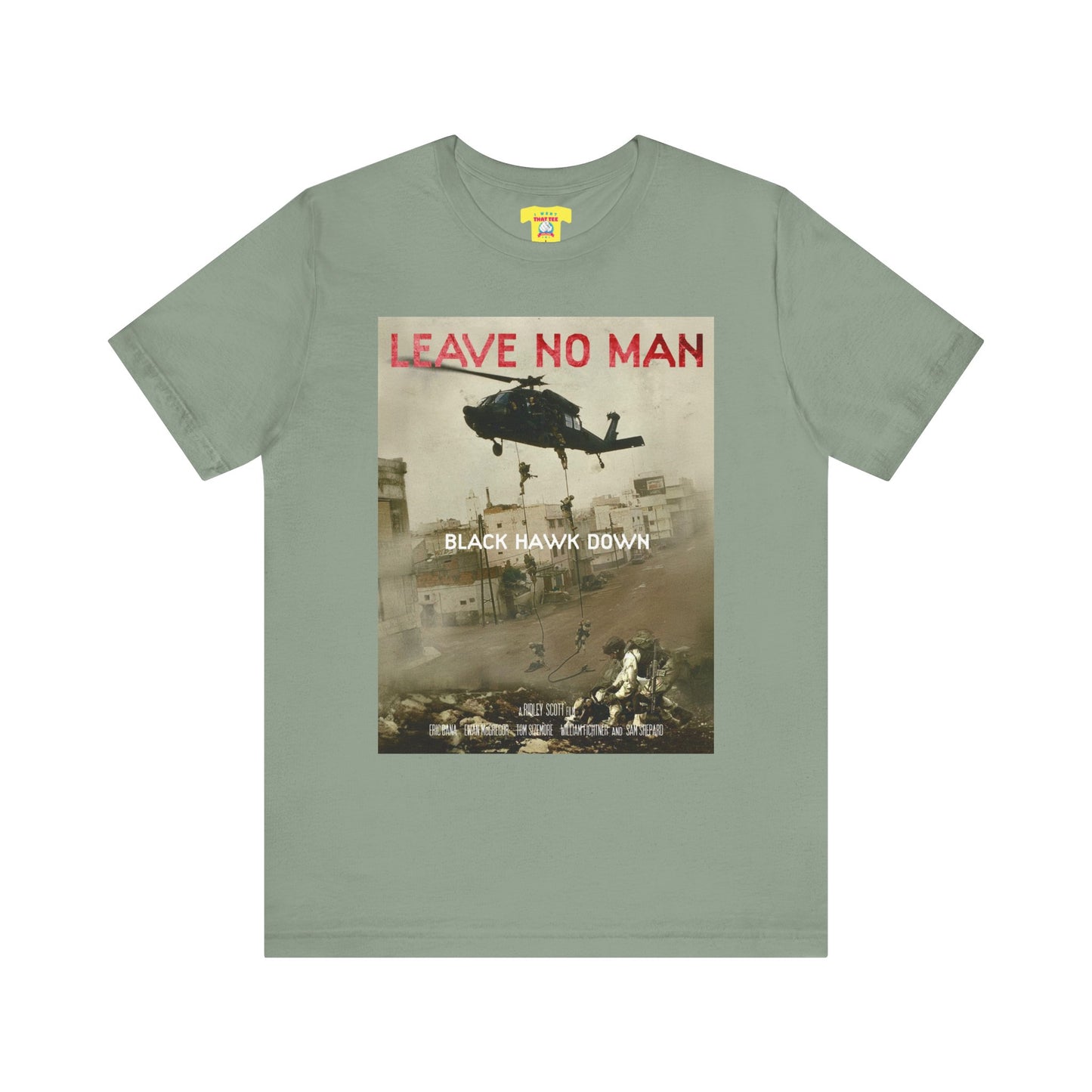 LEAVE NO MAN BEHIND - BLACK HAWK DOWN (Unisex Jersey Short Sleeve Tee)