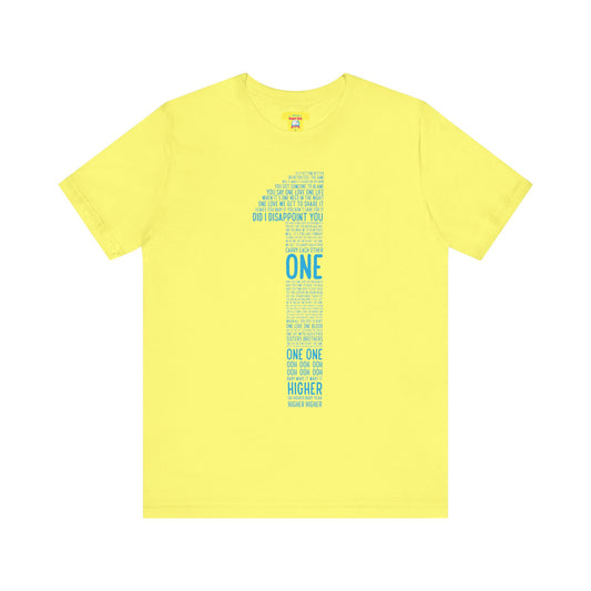 ONE - U2 LYRICS (Unisex Jersey Short Sleeve Tee)