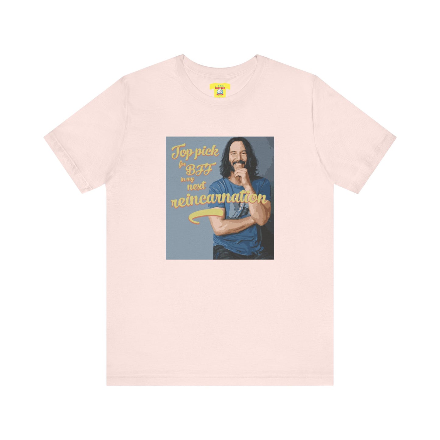 TOP PICK FOR BFF IN MY NEXT REINCARNATION - KEANU REEVES (Unisex Softstyle T-Shirt)