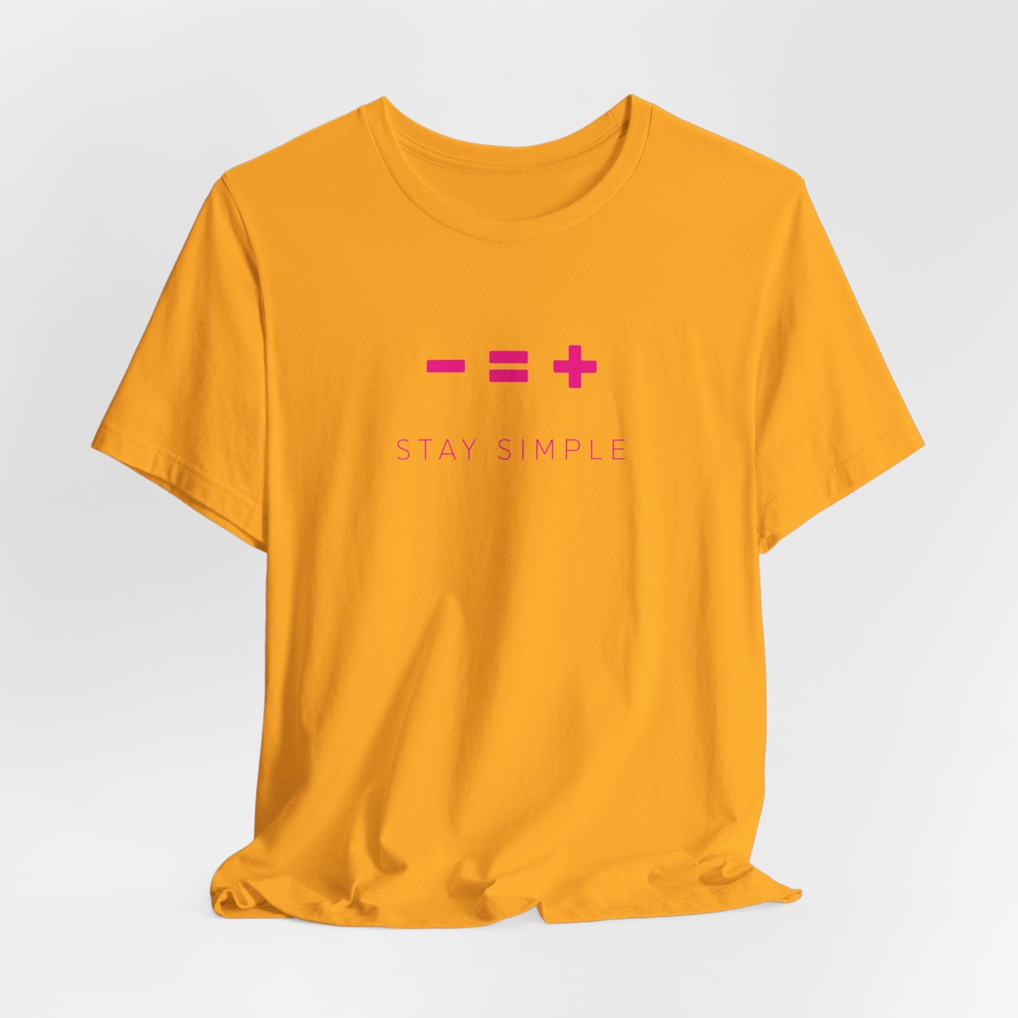 LESS IS MORE - STAY SIMPLE (Unisex Softstyle T-Shirt)