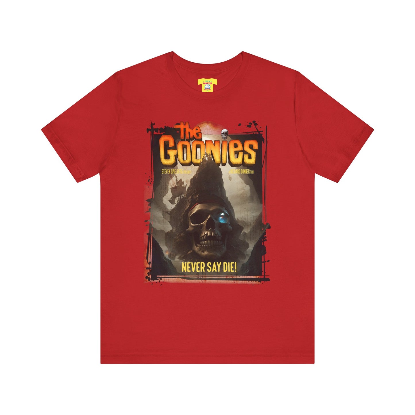 THE GOONIES NEVER SAY DIE! (Unisex Jersey Short Sleeve Tee)