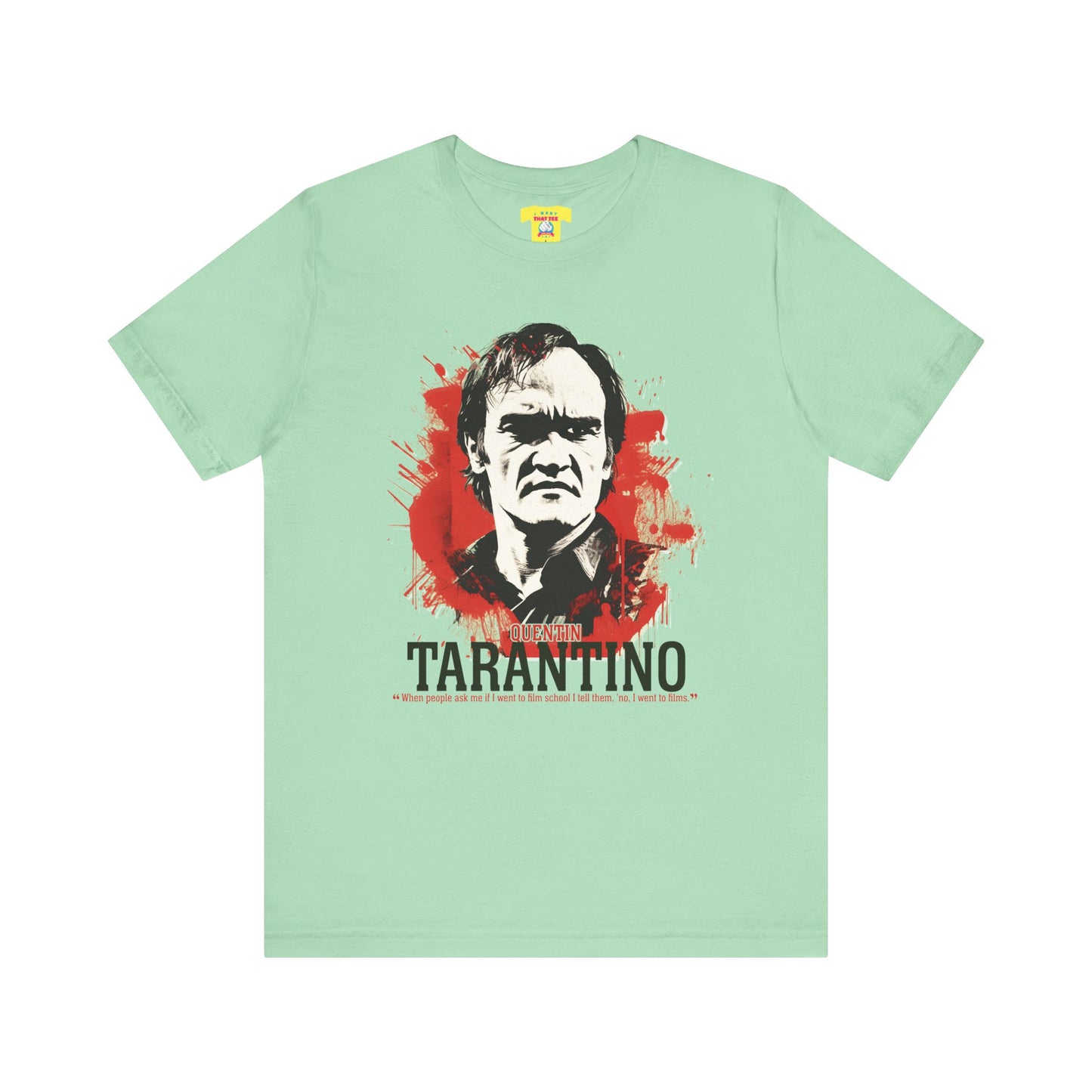 QUENTIN TARANTINO QUOTE (Unisex Softstyle T-Shirt)