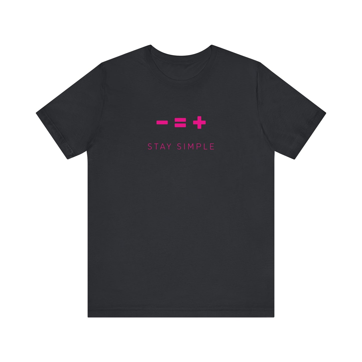 LESS IS MORE - STAY SIMPLE (Unisex Softstyle T-Shirt)