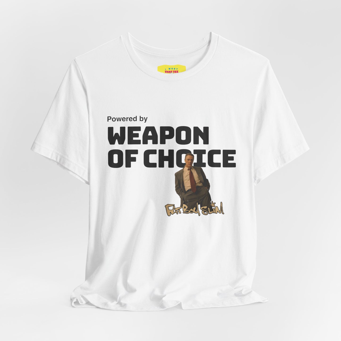 POWERED BY WEAPON OF CHOICE - FATBOY SLIM (Unisex Softstyle T-Shirt)