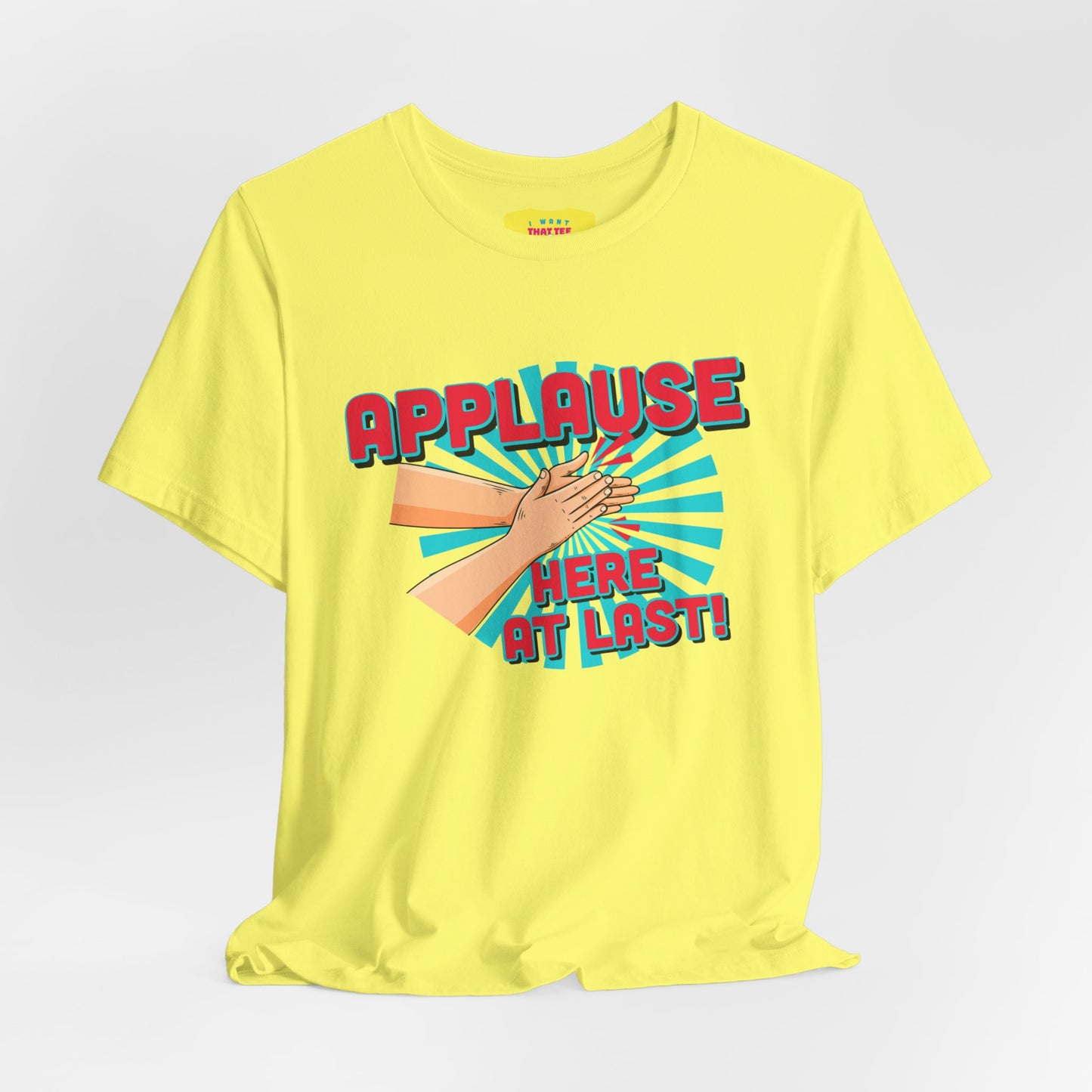 APPLAUSE - HERE AT LAST! (Unisex Softstyle T-Shirt)