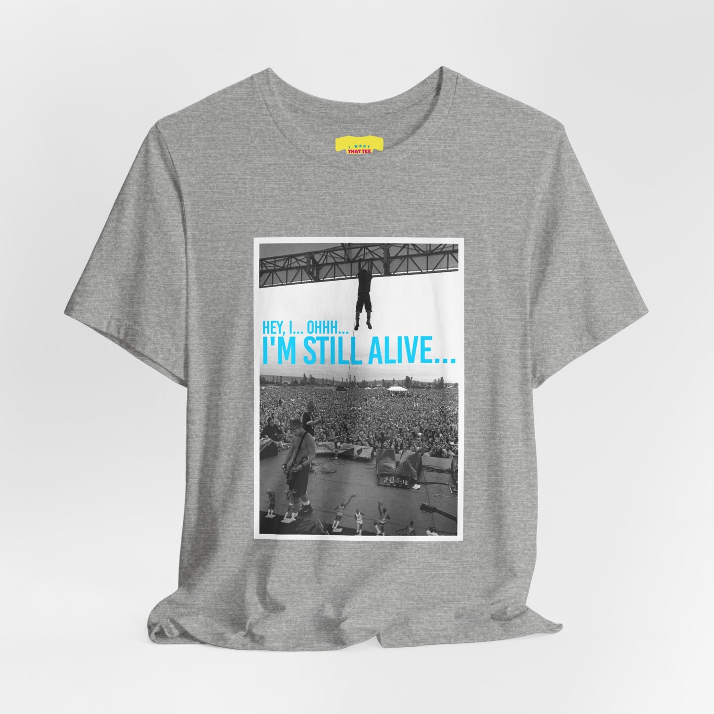 I'M STILL ALIVE - PEARL JAM (Unisex Softstyle T-Shirt)