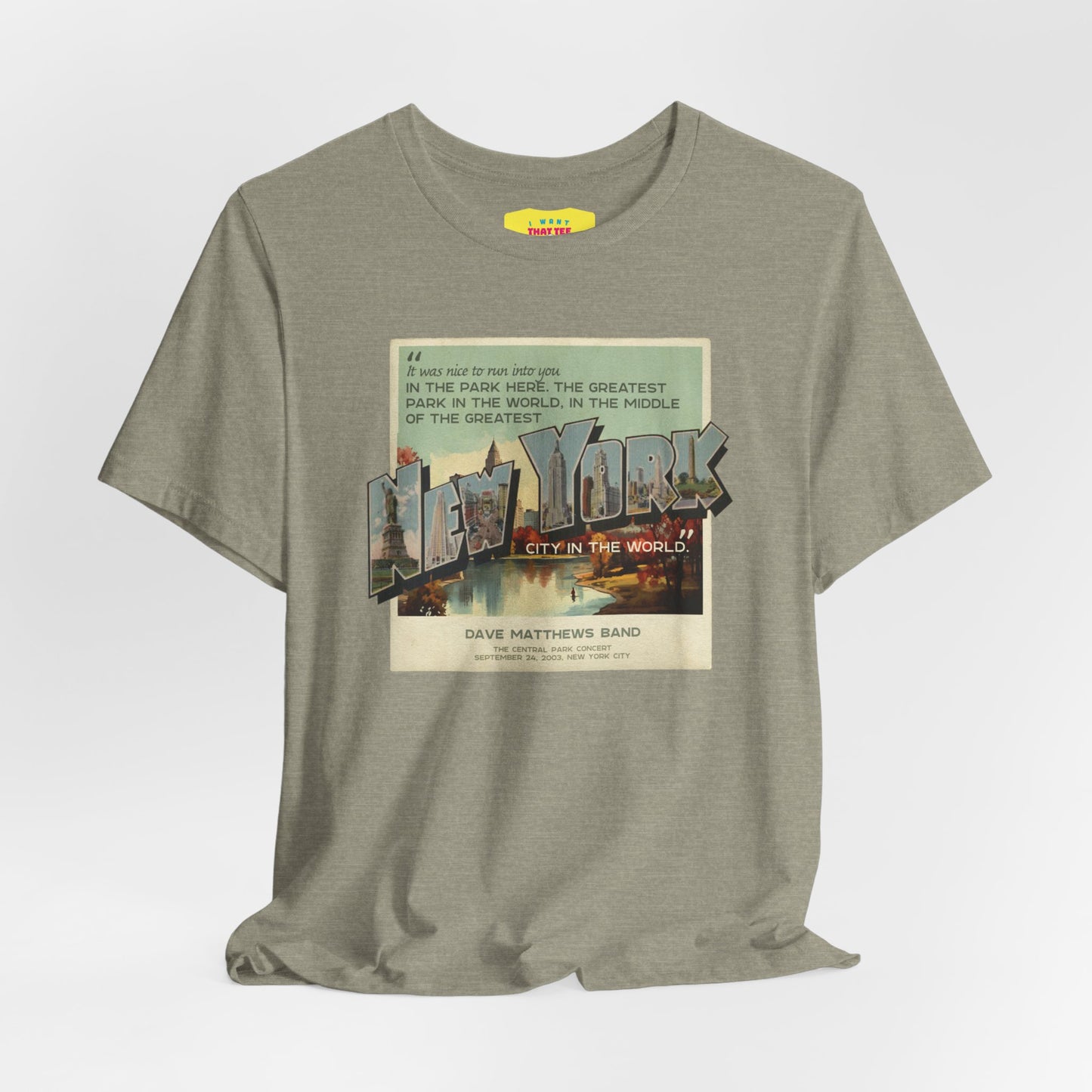 DAVE MATTHEWS BAND - THE CENTRAL PARK CONCERT QUOTE (Unisex Jersey Short Sleeve Tee)