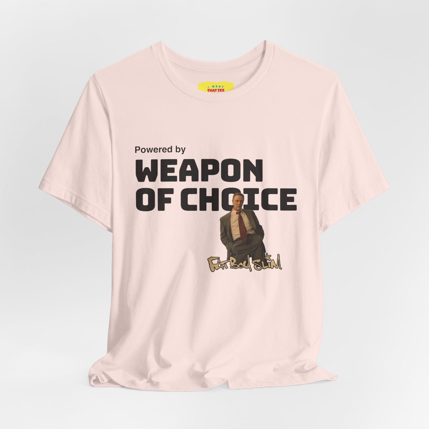 POWERED BY WEAPON OF CHOICE - FATBOY SLIM (Unisex Softstyle T-Shirt)