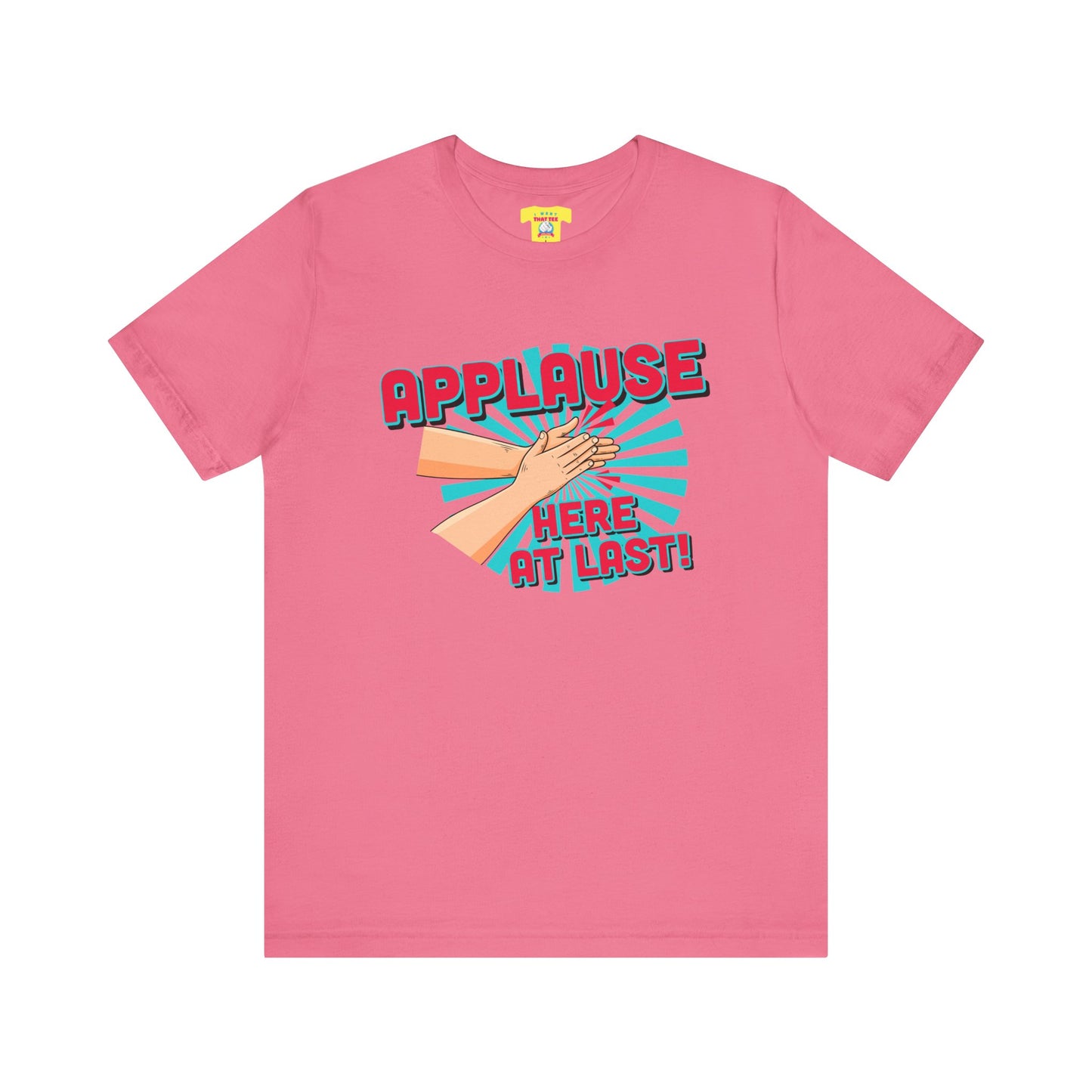 APPLAUSE - HERE AT LAST! (Unisex Softstyle T-Shirt)