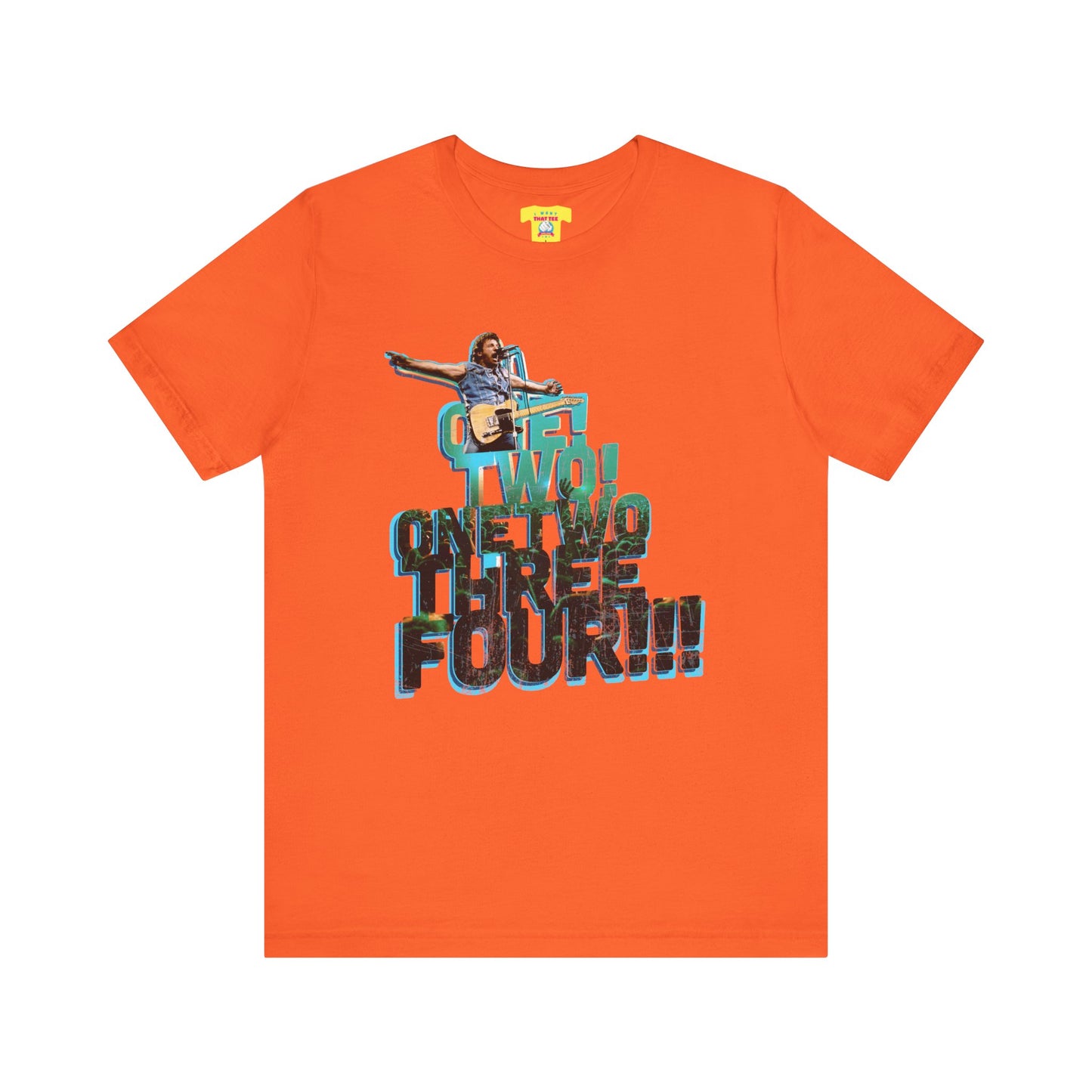 ONE! TWO! ONETWOTHREEFOUR!!! - BRUCE SPRINGSTEEN (Unisex Softstyle T-Shirt)