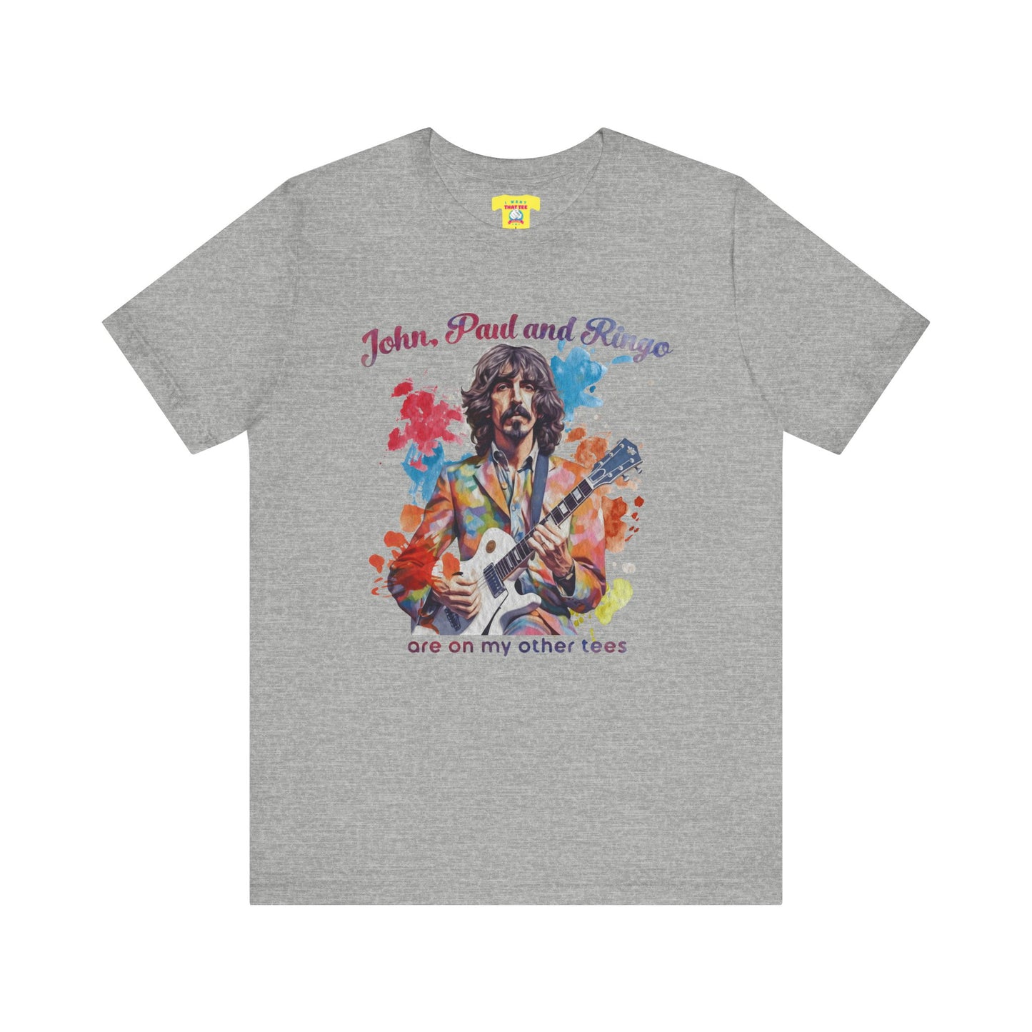 JOHN, PAUL AND RINGO ARE ON MY OTHER TEES - (Unisex Softstyle T-Shirt)