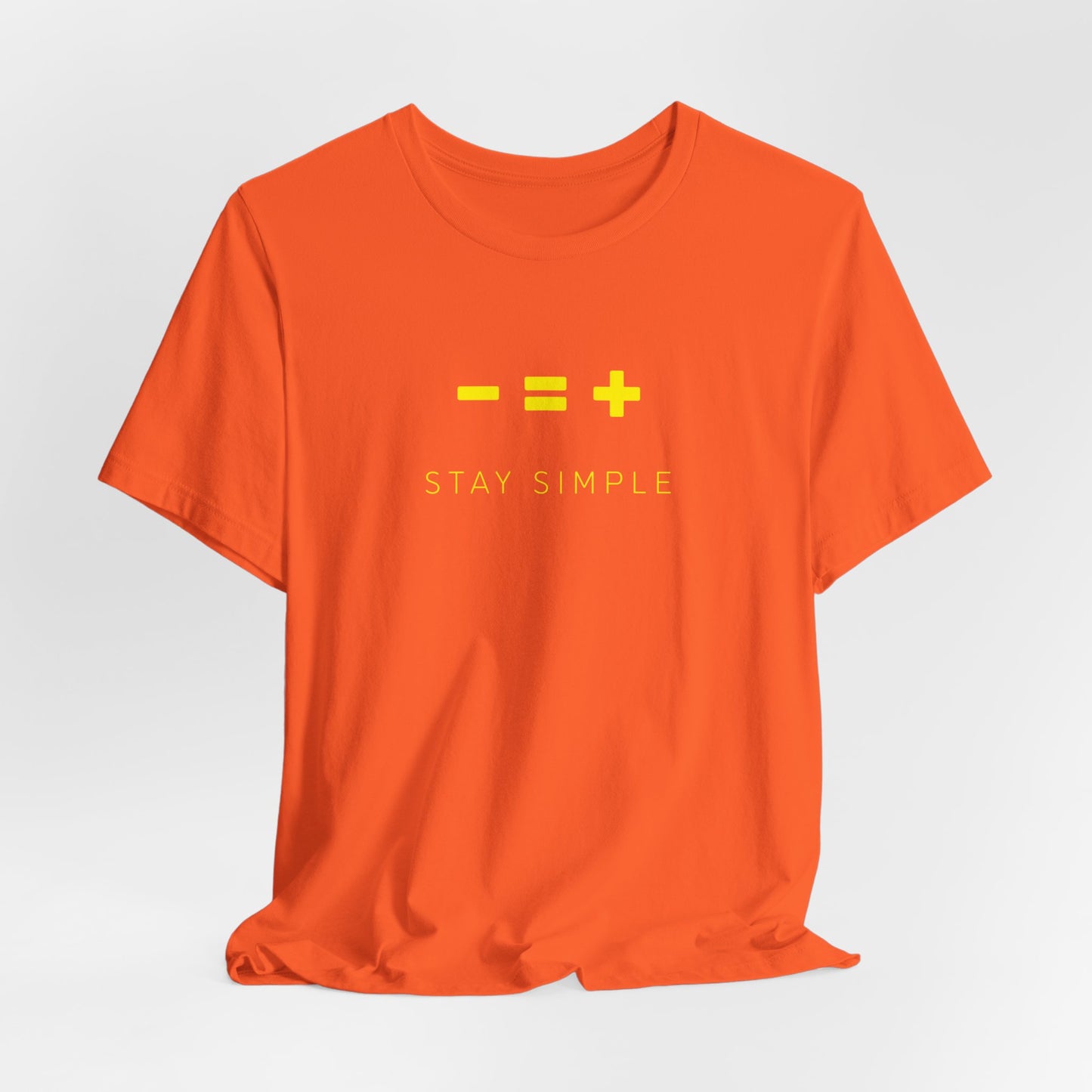 LESS IS MORE - STAY SIMPLE (Unisex Softstyle T-Shirt)