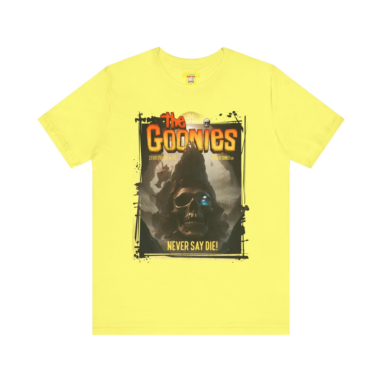 THE GOONIES NEVER SAY DIE! (Unisex Jersey Short Sleeve Tee)