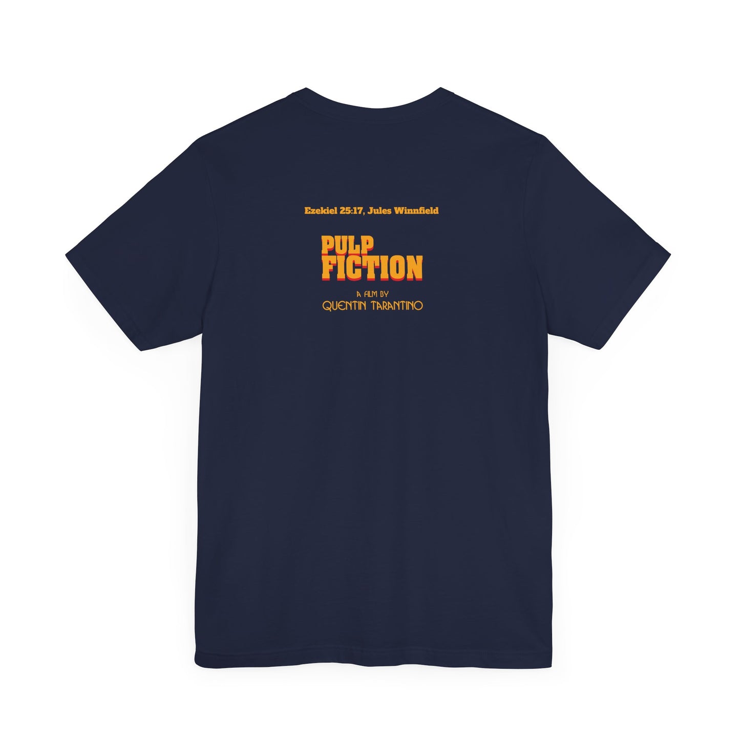 PULP FICTION QUOTE (Unisex Jersey Short Sleeve Tee)