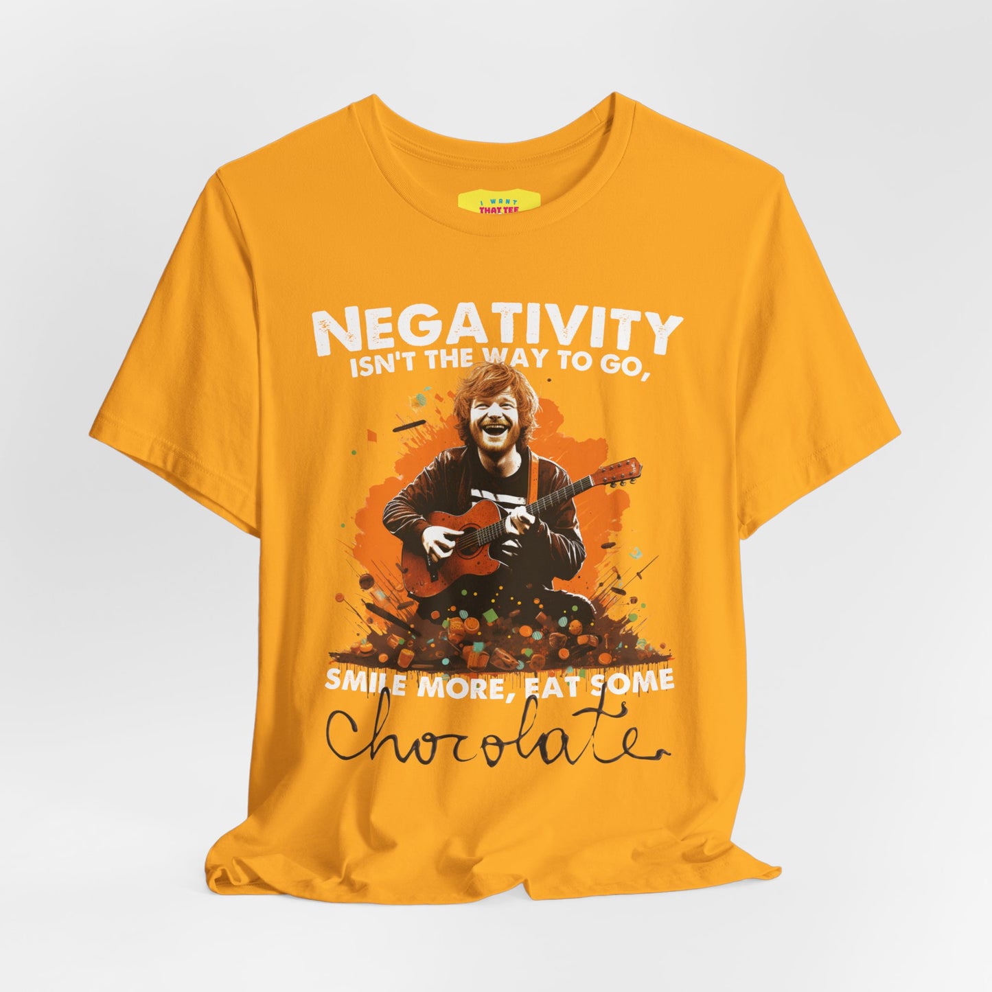 ED SHEERAN CHOCOLATE QUOTE (Unisex Jersey Short Sleeve Tee)