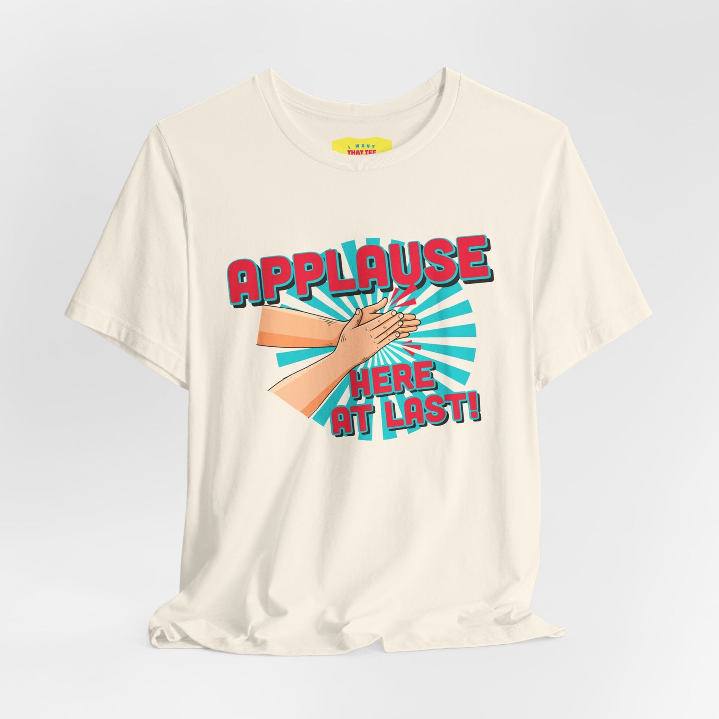 APPLAUSE - HERE AT LAST! (Unisex Softstyle T-Shirt)