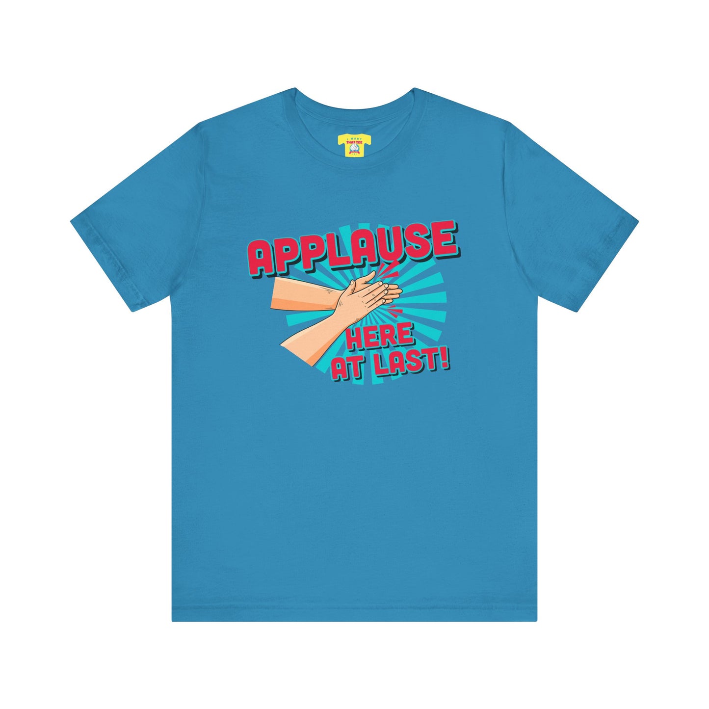 APPLAUSE - HERE AT LAST! (Unisex Softstyle T-Shirt)