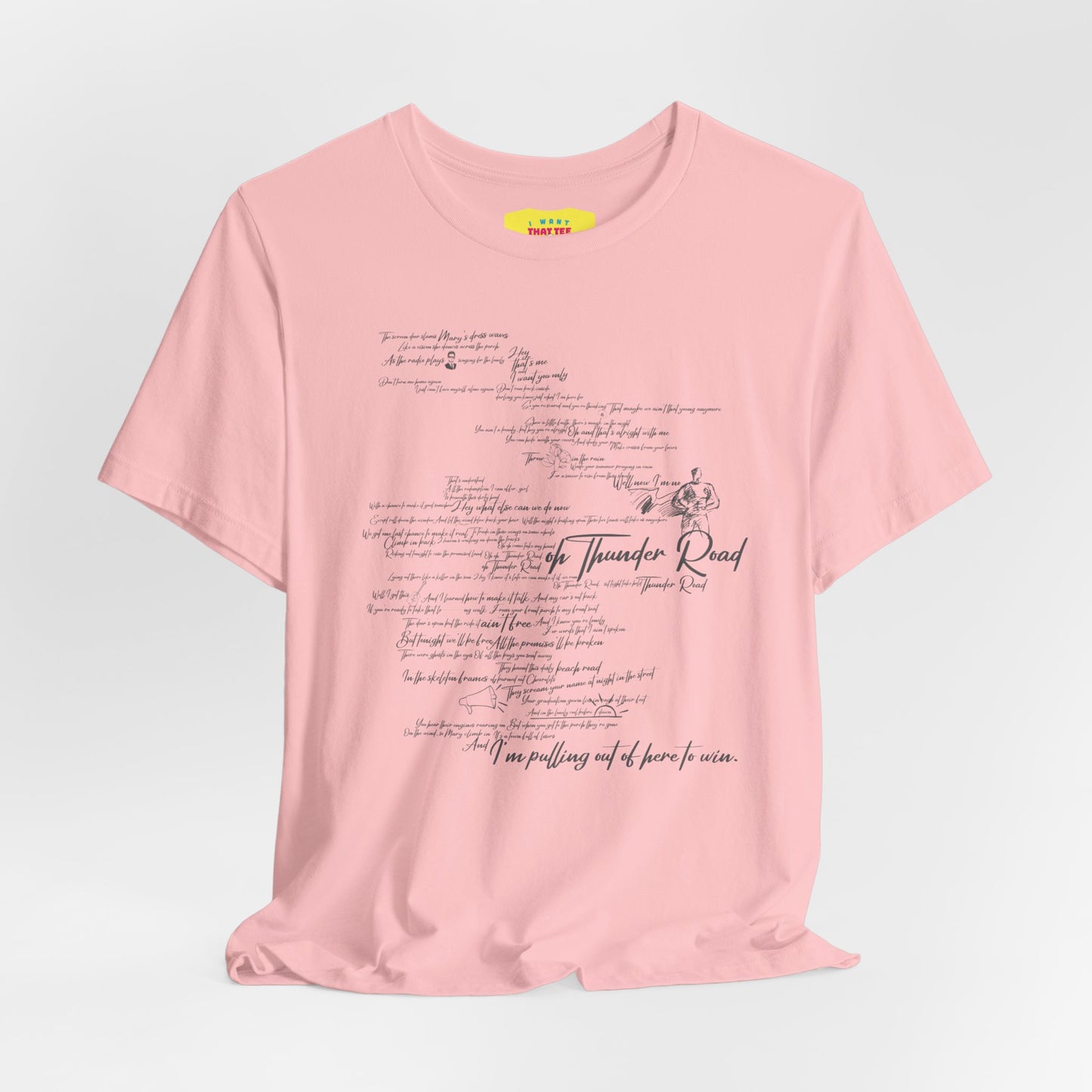 THUNDER ROAD - BRUCE SPRINGSTEEN LYRICS (Unisex Softstyle T-Shirt)