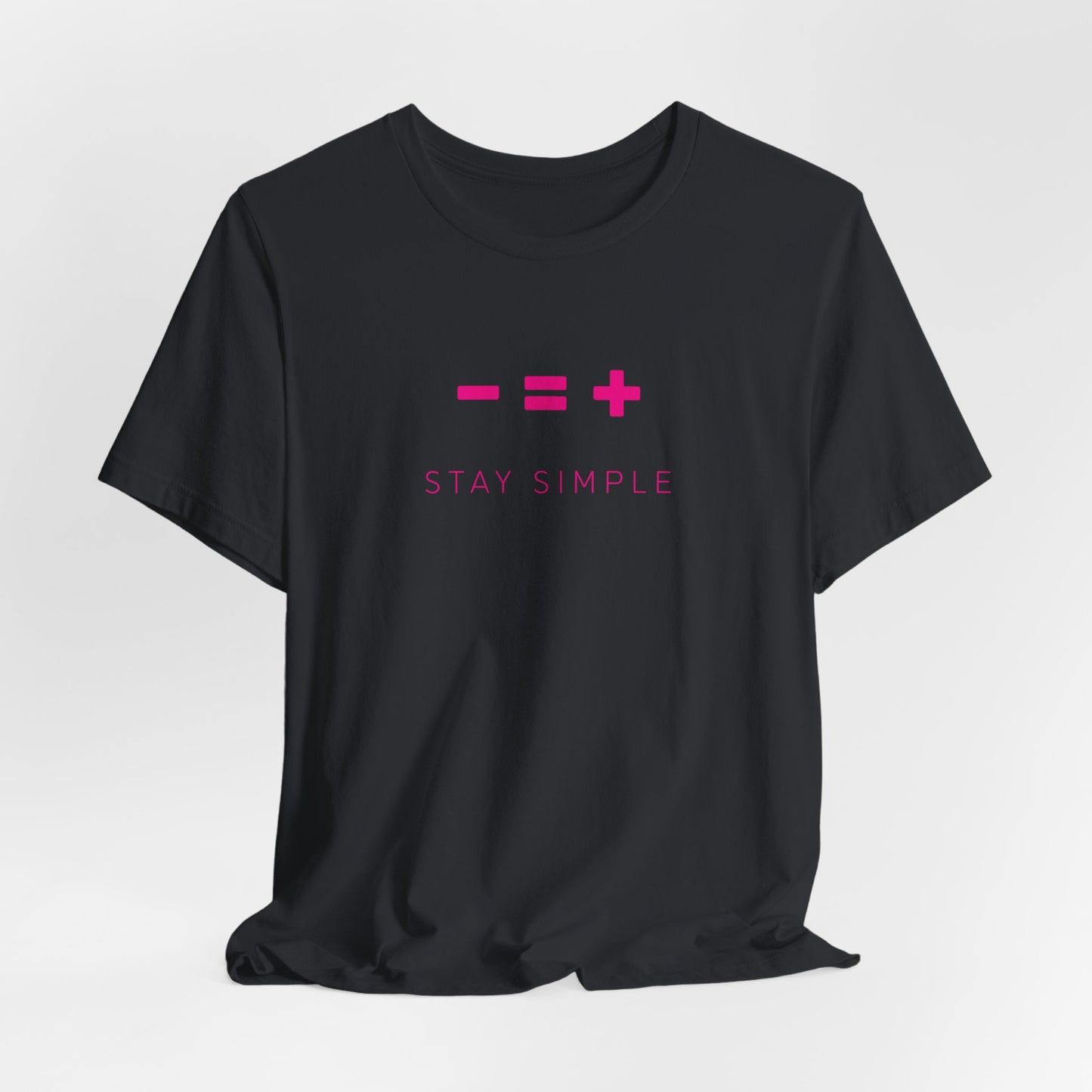 LESS IS MORE - STAY SIMPLE (Unisex Softstyle T-Shirt)