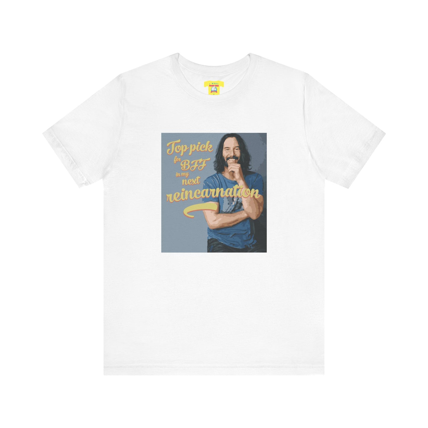 TOP PICK FOR BFF IN MY NEXT REINCARNATION - KEANU REEVES (Unisex Softstyle T-Shirt)