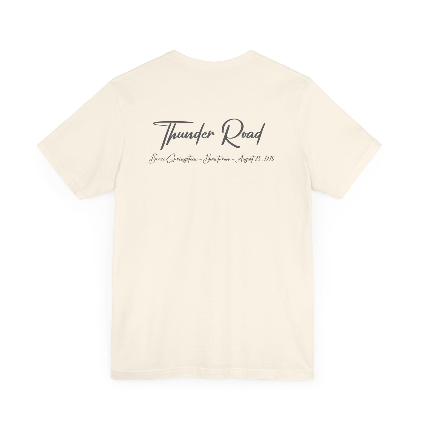 THUNDER ROAD - BRUCE SPRINGSTEEN LYRICS (Unisex Softstyle T-Shirt)