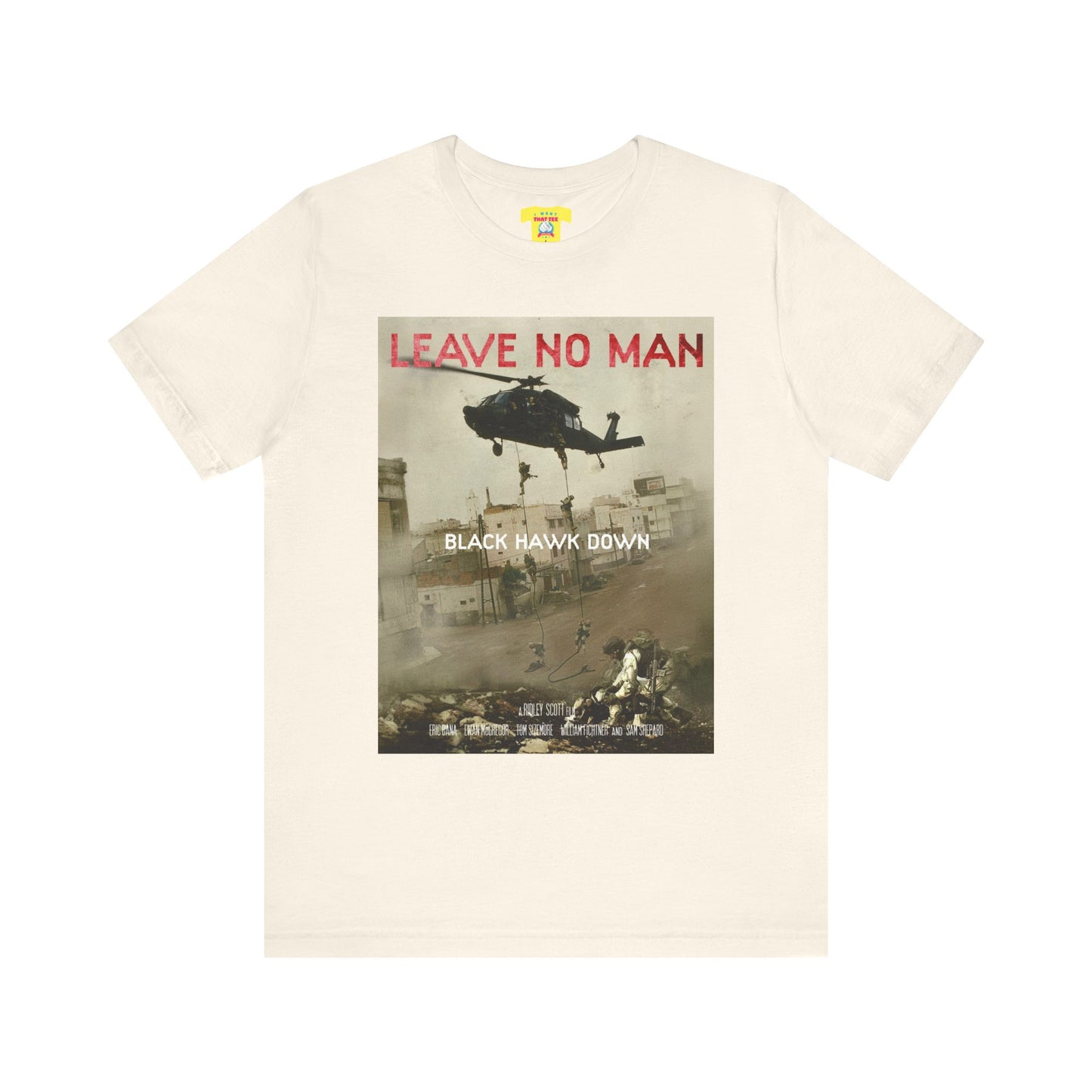 LEAVE NO MAN BEHIND - BLACK HAWK DOWN (Unisex Jersey Short Sleeve Tee)