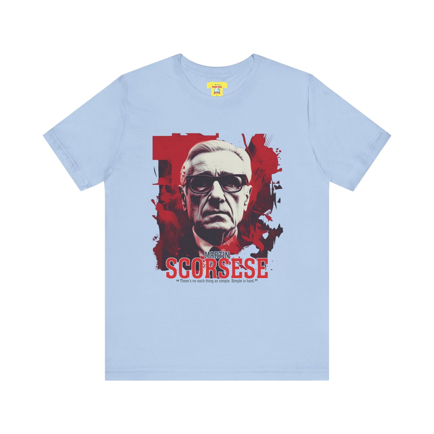 MARTIN SCORSESE QUOTE (Unisex Softstyle T-Shirt)