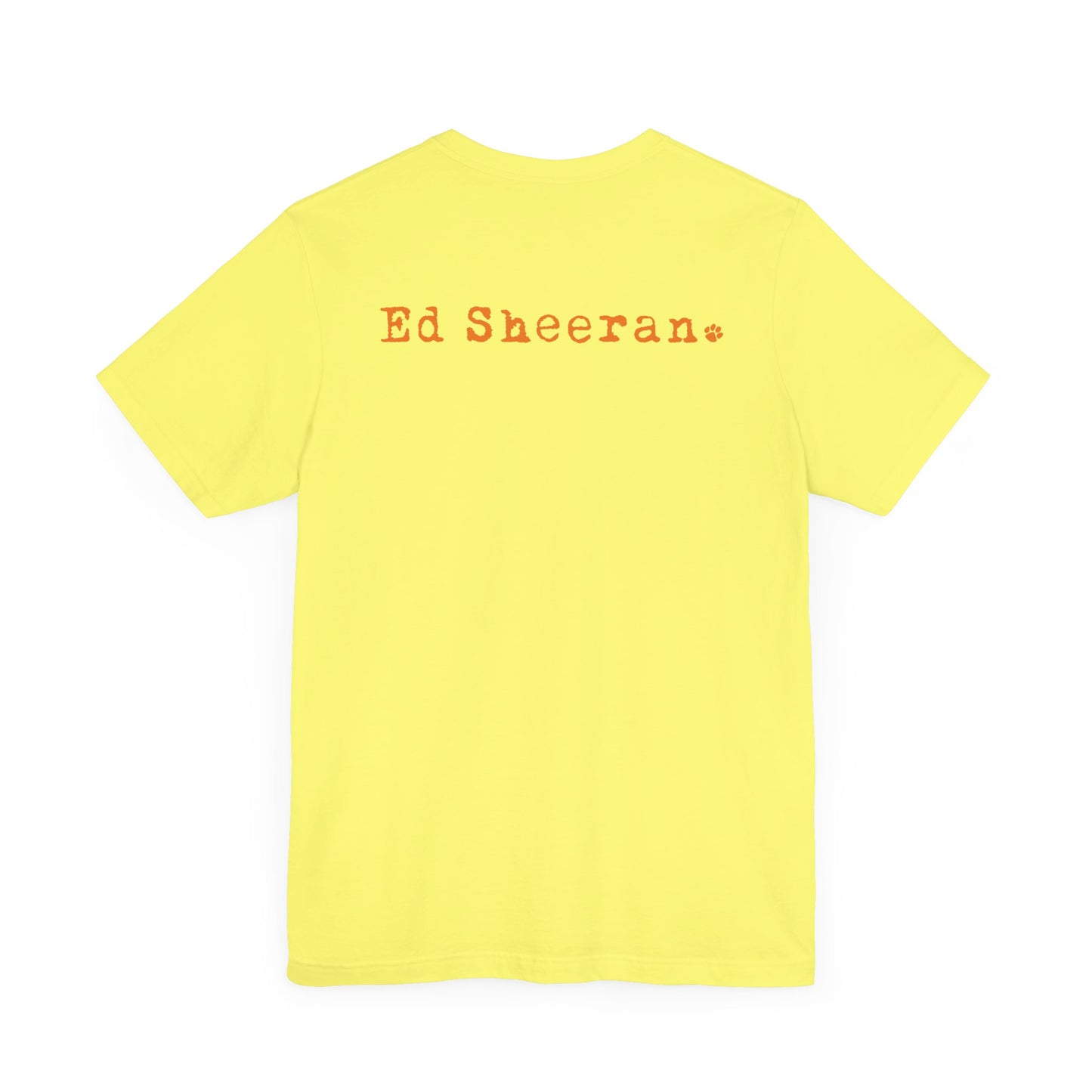 ED SHEERAN CHOCOLATE QUOTE (Unisex Jersey Short Sleeve Tee)