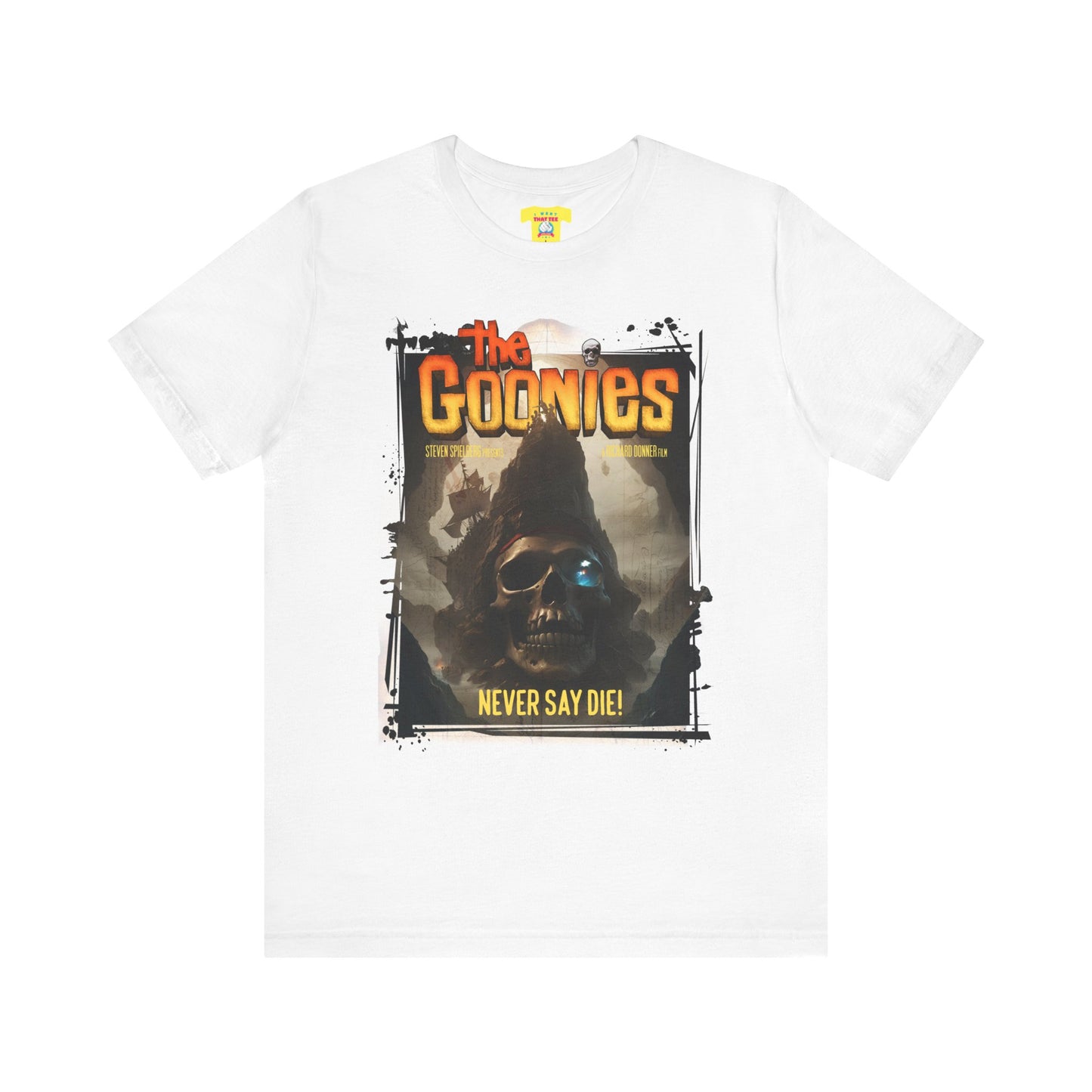 THE GOONIES NEVER SAY DIE! (Unisex Jersey Short Sleeve Tee)