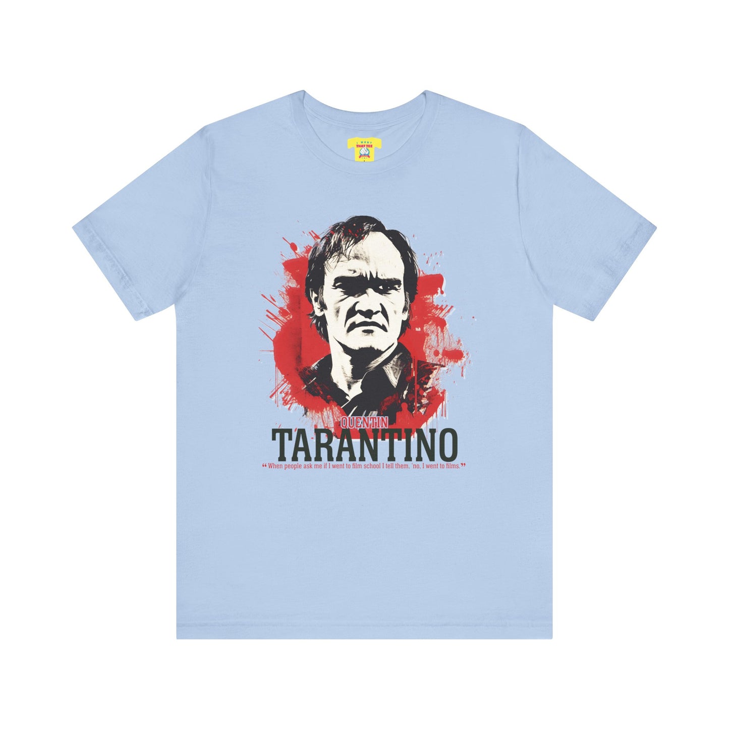 QUENTIN TARANTINO QUOTE (Unisex Softstyle T-Shirt)