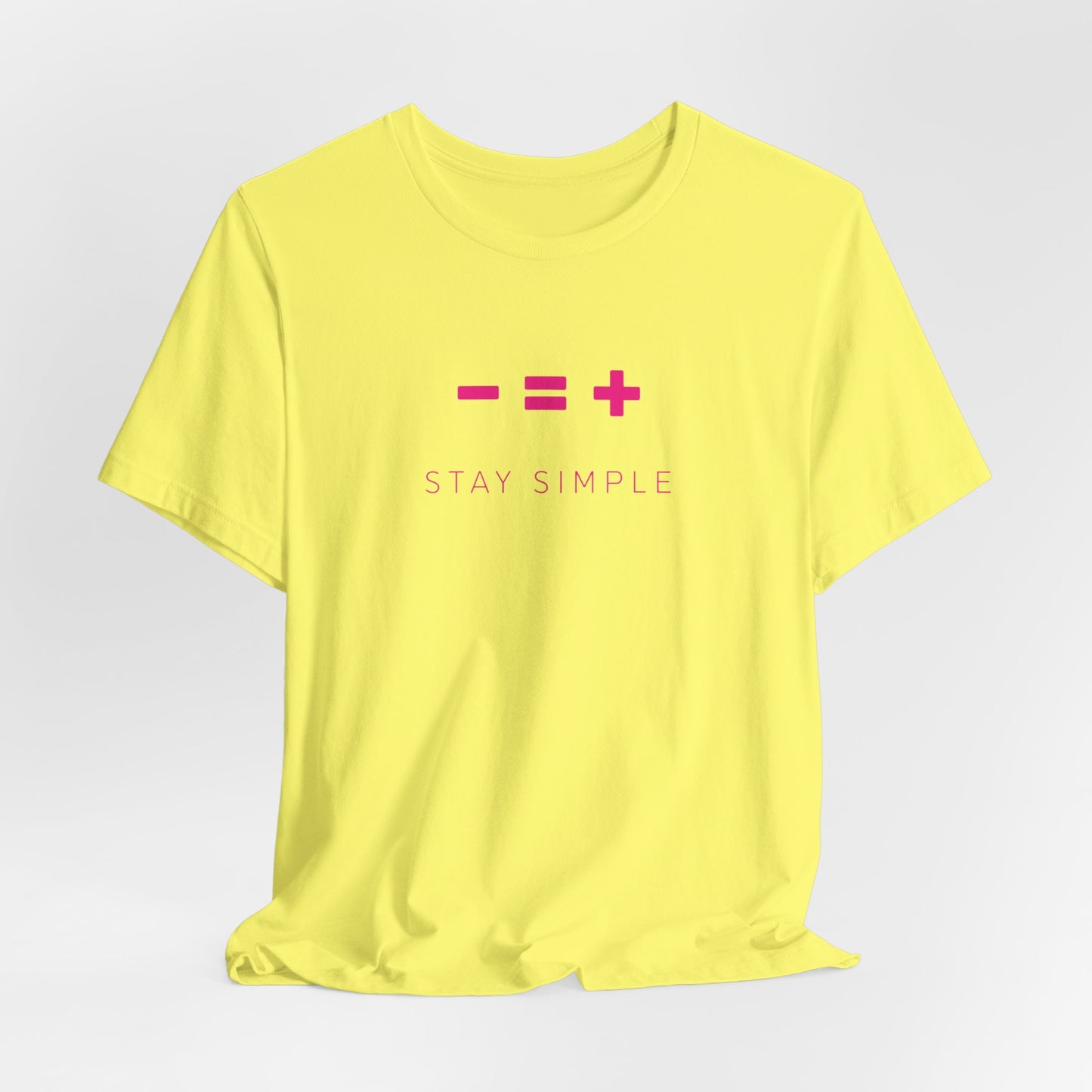 LESS IS MORE - STAY SIMPLE (Unisex Softstyle T-Shirt)