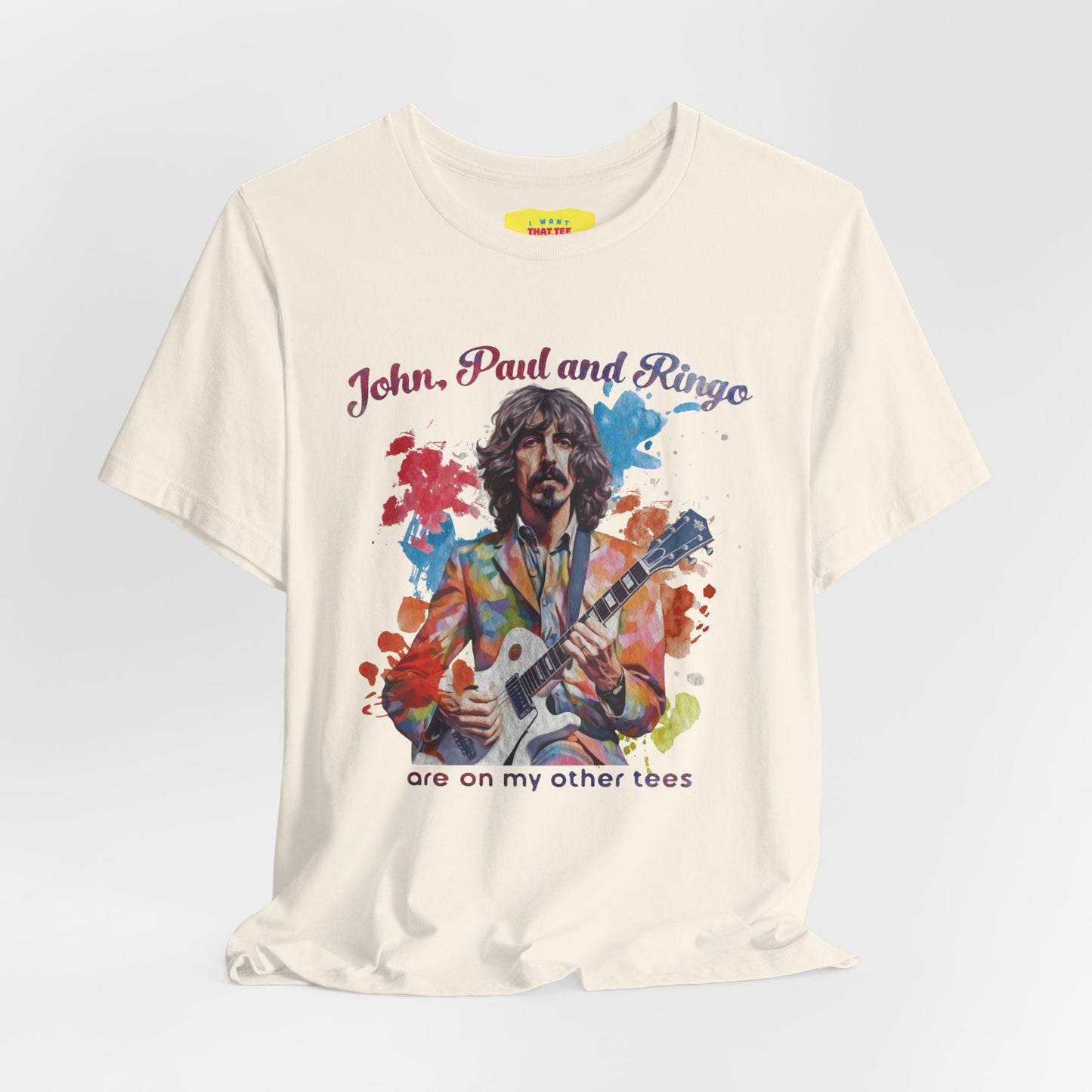 JOHN, PAUL AND RINGO ARE ON MY OTHER TEES - (Unisex Softstyle T-Shirt)